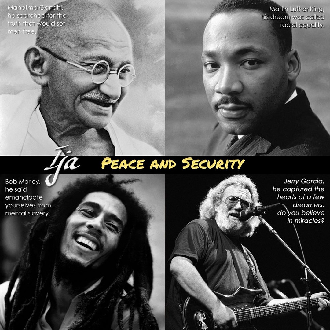 We want true Peace and Security, is all we’ll ever need… #martinlutherkingjr #mahatmagandhi #bobmarley #jerrygarcia #ijapeaceandsecurity #ijafortheapocalypseproject #martinlutherking #peaceandsecurity #reggaemusic #reggae #reggaevibes #live #love #unity #onehumanfamily #worldpeace #humanity #humanfamily #enlightenment #humanrights #equality #equalrights #evolution #evolve #freedom #peace #music #freedomsong #peaceandlove #2022 ijamusic.com / Ija “Peace and Security”